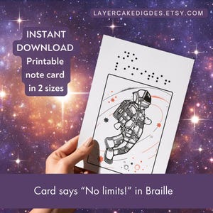 Cartão para impressão Astronauta Homem do Espaço Mulher do Espaço Sem Limites Incentivo à formatura Seja corajoso Mensagem em Braille Baixa visão Cego Deficiência Orgulho