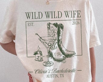 Wild Wild Wife Custom Cowgirl Bachelorette Shirts, Cherry Margarita Bach Merch, Personalized Nashville Texas Austin Bridal Party T-Shirts