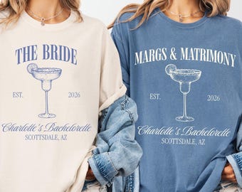 Margs and Matrimony, Bachelorette Party TShirts, Personalized Bachelorette Party Shirts, Custom Name and Location Bachelorette Shirts