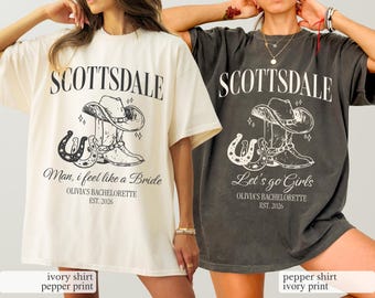 Scottsdale Bachelorette Shirts,Scottsdale Bachelorette Party T Shirt,Personalized Luxury Bachelorette Merch,Scottsdale Before The Veil Shirt
