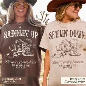 Custom Last Rodeo Bachelorette Shirts Same Cowboy Forever Last Hoedown Country Bach Nashville Bachelorette Party Cowgirl Bridal Party Shirts