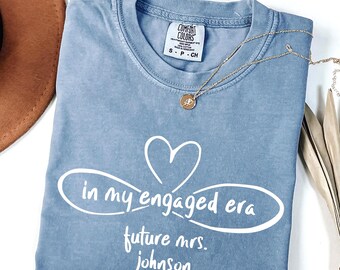 In My Engaged Era Shirt with Last Name on Sleeve, Future Mrs. T Shirt, Engagement Gifts, Custom Engaged Tee, Bride to Be Gift