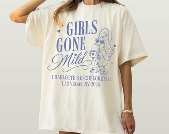 Girls Gone Mild Bachelorette Shirt |Custom Spa Slumber Bridal Party Tee | Bride Night Weekend Pajamas | Lux Bridesmaid Comfort Colors Gift