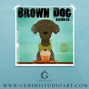 Brown Dog chocolate labrador BAKING COMPANY cupcake art signed artist's print by stephen fowler image 2