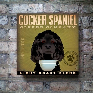 cocker spaniel, dog, coffee, art, artwork, roast, roaster, arabica, kona, barista, CANVAS, personalized gift, wall art image 1