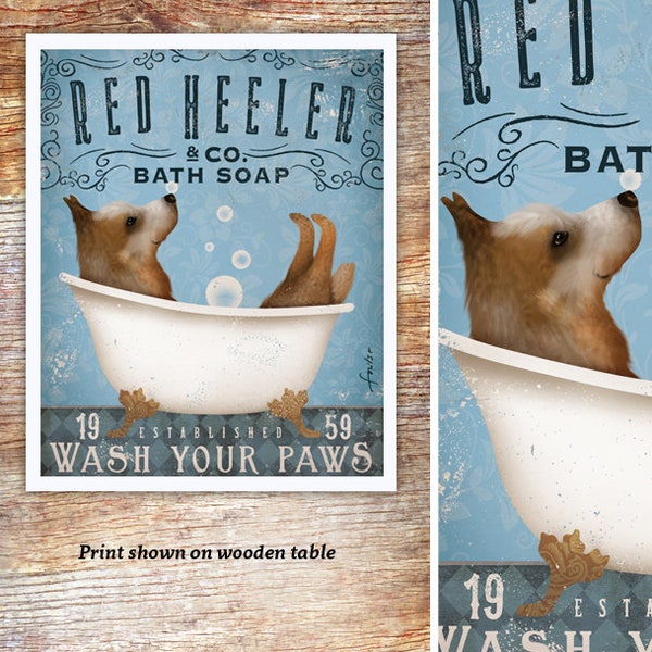 red heeler, australian cattle dog, dog, dog lover, bath, bathtub, clawfoot tub, bath art, bath decor, fowler UNFRAMED, print