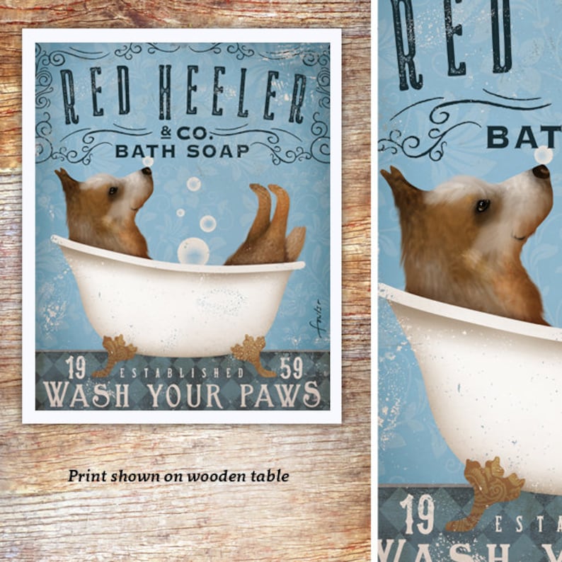 red heeler, australian cattle dog, dog, dog lover, bath, bathtub, clawfoot tub, bath art, bath decor, fowler UNFRAMED, print 
