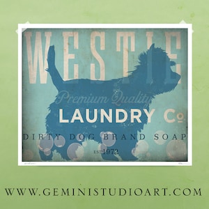 Westie laundry company laundry room dog artwork giclee archival signed artists print by stephen fowler PIck A Size