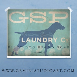 German Shorthaired Pointer dog GSP laundry company laundry room artwork giclee archival signed artists print Pick A Size