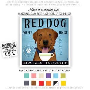 May include: A vintage-style illustration of a red dog with a blue bandana holding a cup of coffee. The text "REDDOG" is in large letters above the dog. The text "COFFEE" is to the left of the dog and "HOUSE" is to the right. The text "DARK ROAST" is below the dog. The text "ESTD 1972" is to the right of the dog. The background is blue with white clouds. The image is a digital download.