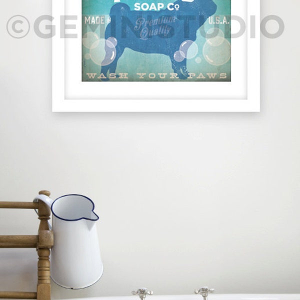 Pug DOG soap company bathroom washroom dog artwork giclee archival signed artists print