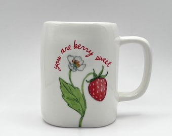 Rae Dunn you are berry sweet coffee mug tea cup with strawberry