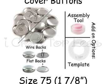 50 Cover Buttons / Fabric Covered Buttons - Size 75 (1 7/8 inch - 48mm) - Wire Back or Flat Backs