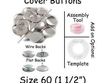 50 Cover Buttons / Fabric Covered Buttons - Size 60 (1 1/2 inch - 38mm) - Wire Back or Flat Backs - SEE COUPON