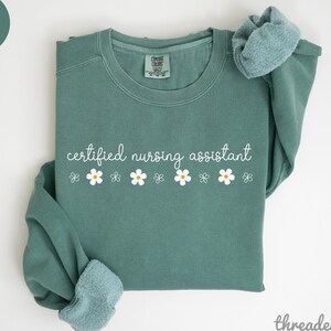CNA Nurse Sweatshirt, Custom CNA Nurse Shirt, CNA Nurse Gift, Nurse Appreciation Gift, Certified Nursing Assistants Sweatshirt, Cna Gifts