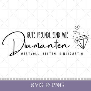 Arquivo plotador, arquivo a laser, provérbios SVG e PNG para amigos, melhores amigos, amigos são como diamantes, arquivo digital