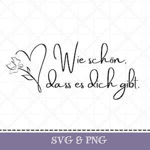 Plotterbestand Hoe leuk dat je bestaat in SVG & PNG Beste vriend familie gezegden graveren laserbestand Duits digitaal bestand