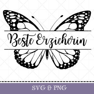 Plotterdatei Beste Erzieherin SVG & PNG mit Schmettterling Geschenk Abschied Kita Kindergarten deutsch digital