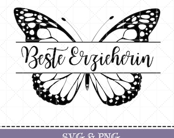 Plotter file "Best Educator" SVG & PNG with butterfly, gift, farewell, daycare, kindergarten, German, digital