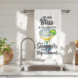 Find Your Bliss in Every Sip | Margarita-Inspired Summer Kitchen Towel for Refreshing Vibes All Season Long