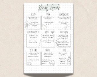 May include: A black and white printable planner page with the title "Yearly Goals" and categories for health, work, relationships, self-improvement, hobbies, spirituality, self-care, travel, and home. Each category has a list of goals to achieve.