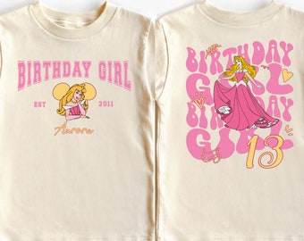 Custom Princess Birthday Girl Shirt,  Aurora Toddler Shirt, land Sleeping Beauty Kids Shirt,  2025 Girls Birthday Trip Tee
