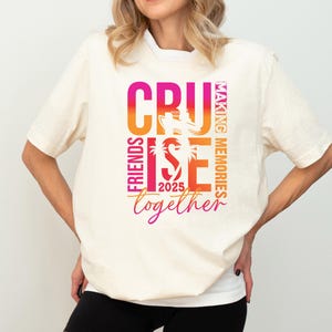 Friends Cruise 2025 Shirt, Making Memories Together Vacation Tee, Matching Friend Cruise Shirt, Girls Trip Cruise Tee, Matching BFF Trip Tee