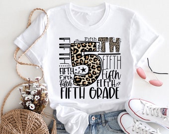 Fifth Grade Typography Shirt, 5th Grade Leopard Tee, First Day of School Shirt, Back To School Shirt, 5th Grade Teacher, Grade Level Shirt