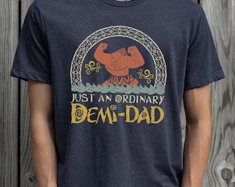 Maui Demi Dad Shirt, Moana Daddy Shirt,  Family Trip Shirt, Funny Daddy Sweater, Moana Dada Tee, Just An Ordinary Demi Dad Tee