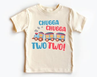 Chuggga Chugga zwei zwei Shirt, Choo Choo Zug Geburtstag Shirt, 2. Geburtstag Shirt, Geburtstag Junge Shirt, Geburtstag Geschenk Tee, Geburtstag Kleinkind Tee