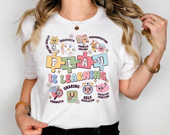 Sped Teacher Shirt, Play Is Learning Teacher T-shirt, Groovy Teacher Tee, Back To School Sweatshirt, Kindergarten Teacher Team Crewneck
