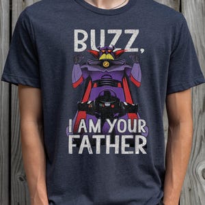 Disney Zurg Say Buzz Jag är din far-tröja, Toy Story-tröja, Pixar Zurg-tröja, Disney-familjetröja, Toy Story Land-tröja, Magic Kingdom-tröja