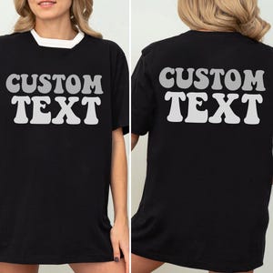 Front And Back Custom Shirt, Personalized Name T-Shirt, Family Custom Tee, Custom Matching Couple Sweatshirt,