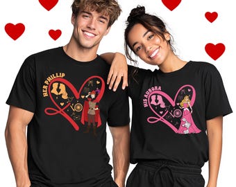 His Aurora Her Phillip Love Shirt, Disney Sleeping Beauty Valentine T-Shirt, Disneyland Lovers Couple Sweatshirt, Disney Valentines Day Gift