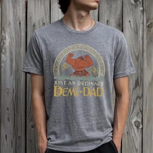 Disney Maui Demi Dad Shirt, Moana Daddy T-shirt, Disney Family Trip Tee, Funny Daddy Sweatshirt, Moana, Just An Ordinary Demi Dad Hoodie