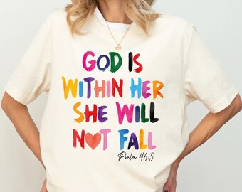Camiseta cristiana inspiradora, camiseta con el salmo "Dios está dentro de ella, ella no fallará", camiseta con cita de fe, sudadera religiosa, sudadera con cuello redondo del Salmo 46