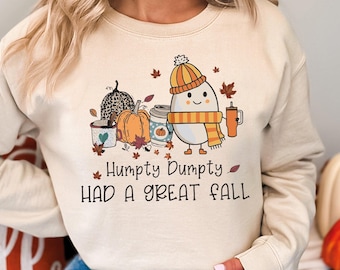 Humpty Dumpty Had A Great Fall Shirt, Thanksgiving Teacher T-shirt, Fall Vibes Tee, Pumpkin Season Sweatshirt, Autumn Hoodie