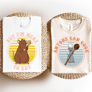 Ratatouille Couple Shirt, Disney Chef Shirt, Anyone Can Cook Tee, But I&#39;m Here to Eat Shirt, Ratatouille Funny Shirt, Matching Chef Gift Tee