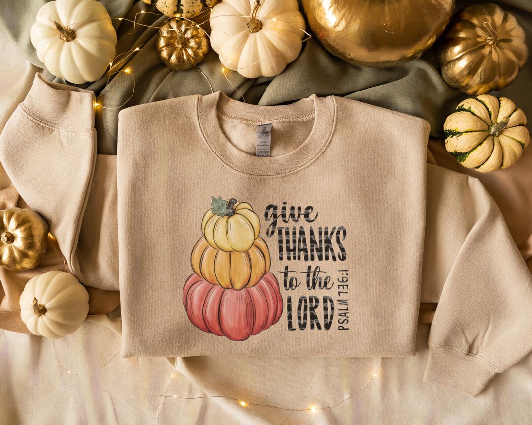 Fall Christian SVG PNG Give Thanks to the Lord, Christian Svg ...
