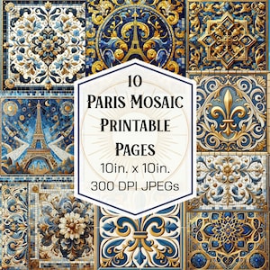 以下が含まれることがあります： 青い、金色の、白い色合いのエッフェル塔、フルール・ド・リス、複雑なパターンを特徴とするパリのモザイクデザインの印刷可能なページが10枚。各ページは10インチ×10インチ、300 DPIです。