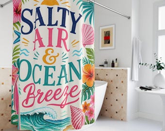 Colorful Shower Curtain, Salty Air Ocean Breeze Bathroom Decor, Tropical Beach Bath Curtain, Summer Coastal Bathroom Decor