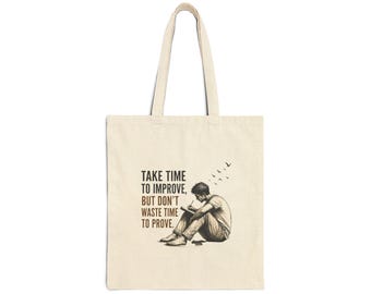 Borsa tote con citazione "Prenditi del tempo per migliorare" / Borsa tote in tela con messaggio motivazionale