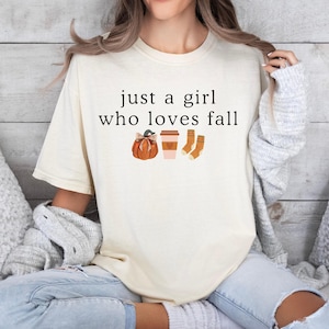 Just A Girl Who Loves Fall Comfort Colors® Shirt, Pumpkin Season, Pumpkin Spice Shirt, Fall Favorites Shirt, Halloween Shirt for Her