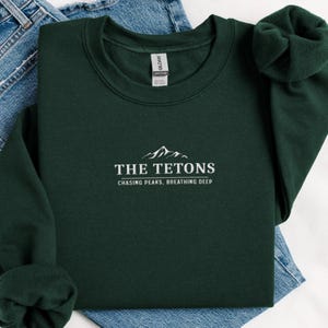 Embroidered Grand Teton National Park Sweatshirt, National Park Crewneck, Wyoming Hoodie, The Tetons Vacay, Souvenir, National Park BachTrip