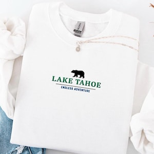 Embroidered Lake Tahoe Sweatshirt, National Park Crewneck, Travel Destination Gift, Lake Tahoe Vacation, Sierra Nevada Unisex Crewneck