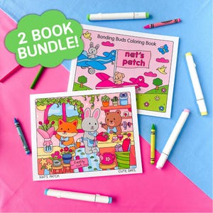Nat&#39;s Patch 2 Coloring Book Bundle - Cute Days + Bonding Buds Coloring Books