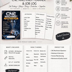May include: A printable CNC Machinist Planner and Job Log featuring a cover with a milling machine graphic. The document includes sections for job tracking, setup checklists, tooling, offsets, production logs, and maintenance tasks in A4 format.