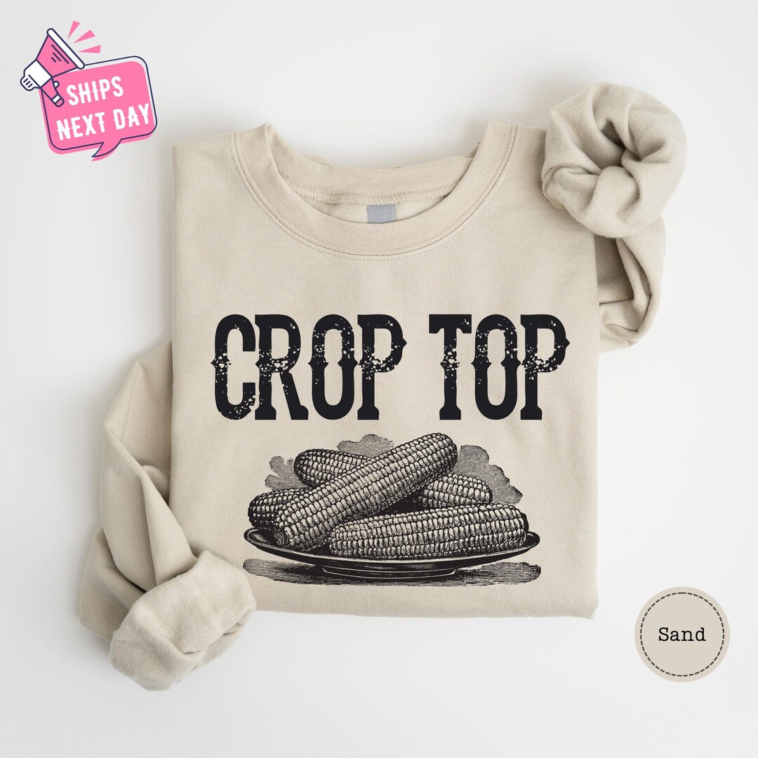 Funny Corn Crop Top Sweatshirt, Womens Corn Sweater, Cute Farm Girl