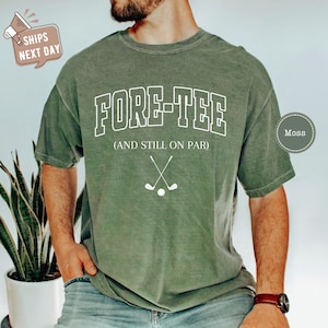 40th Birthday Mens Shirt, Golf Birthday Shirt, Fore-Tee and Still on Par Funny Shirts for Forty Birthday, Fortieth Birthday Gift, Golf Party