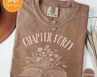 Chapter 40 Shirt, Womens Custom 1986 Tshirt, 40th Birthday Bookish Tee, Book Lover Gift